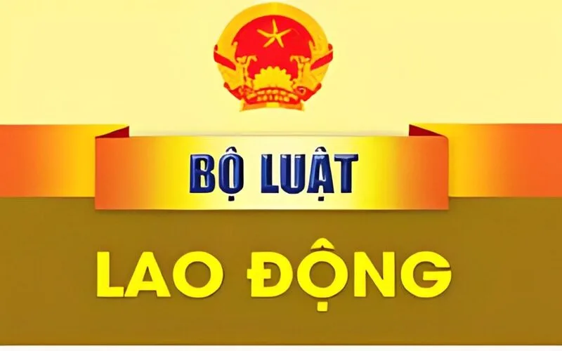 Cập nhật luật lao động mới nhất và các thay đổi quan trọng